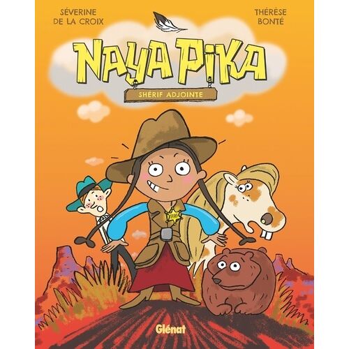 Naya Pika - Tome 1 - Shérif Adjointe