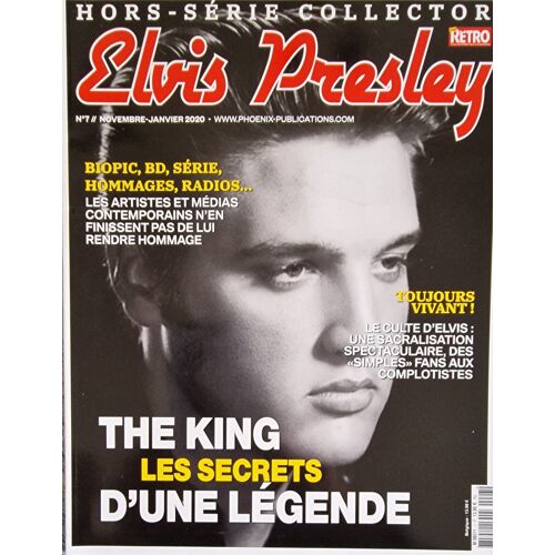 Rétro Spécial Collector 7 Elvis Presley The King Les Secrets D'Une Légende