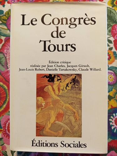 Le Congrès De Tours 1920