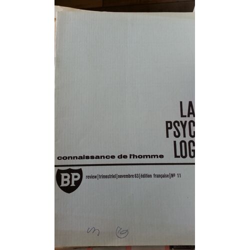 Revue Bp Connaissance De L'Homme N°11 De 1963 La Psychologie