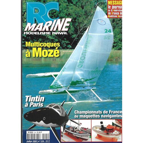Rc Marine N° 124 - Multicoques À Mozé - Tintin À Paris - Championnats De France De Maquettes Navigantes