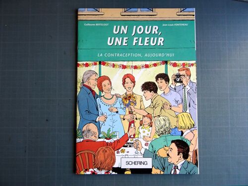 Un Jour Une Fleur La Contraception, Aujourd'Hui Berteloot Fonteneau
