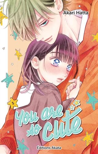 You Are So Cute - Tome 6