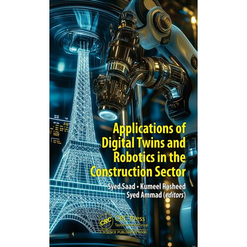 Applications Of Digital Twins And Robotics In The Construction Sector