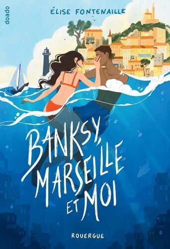 Banksy, Marseille Et Moi