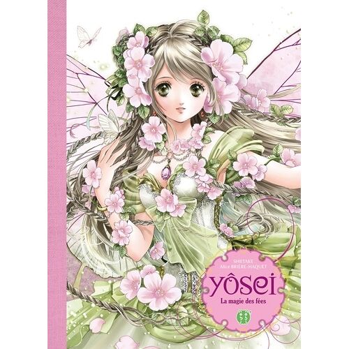 Yosei - La Magie Des Fées