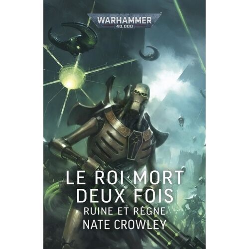 Le Roi Mort Deux Fois - Ruine Et Règne