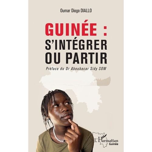 Guinée : S'intégrer Ou Partir