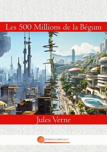 Les 500 Millions De La Bégum