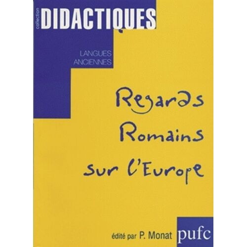 Regards Romains Sur L'europe
