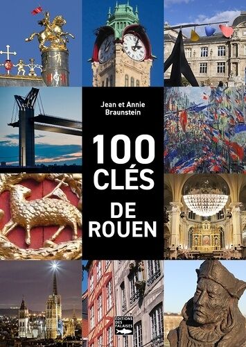 100 Clés De Rouen
