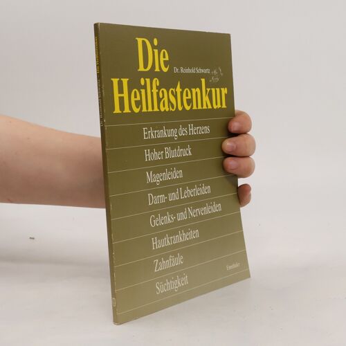 Schwartz, R: Heilfastenkur