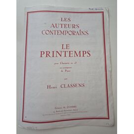 Henri Classens, Le Printemps, Pour Clarinette Sib Et Piano - Ed. Combre