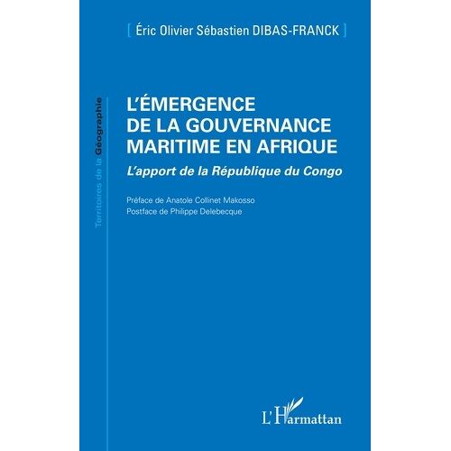 L'émergence De La Gouvernance Maritime En Afrique - L'apport De La République Du Congo