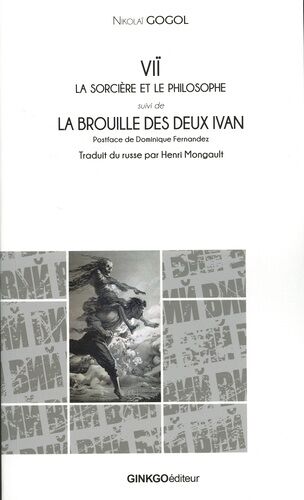 Viï, La Sorcière Et Le Philosophe - La Brouille Des Deux Ivan