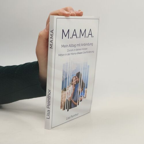 M.A.M.A. - Mein Alltag Mit Anbindung