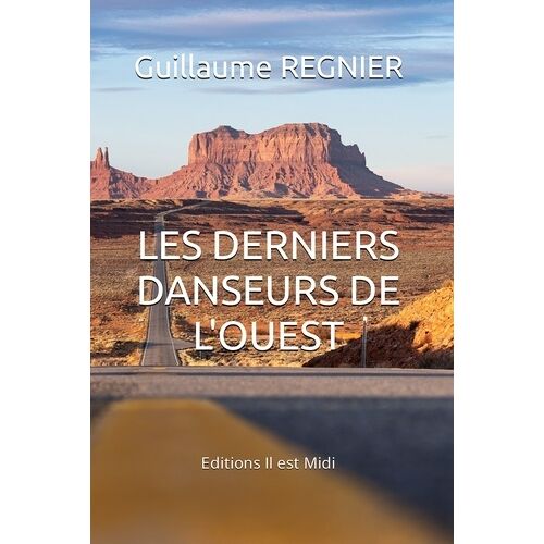 Les Derniers Danseurs De L'ouest