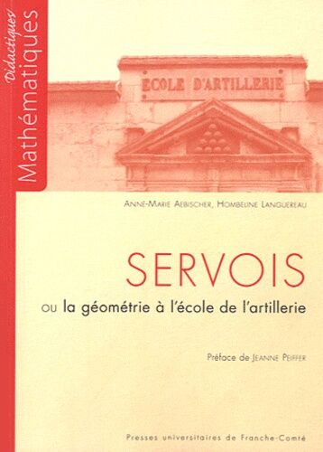 Servois - La Géométrie À L'école De L'artillerie