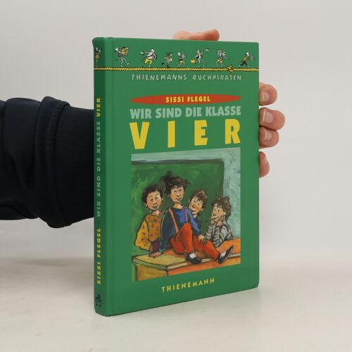 Wir Sind Die Klasse Vier.