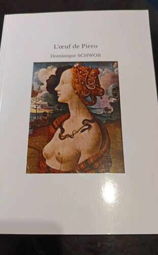 L'?uf De Piero Dominique Schwob