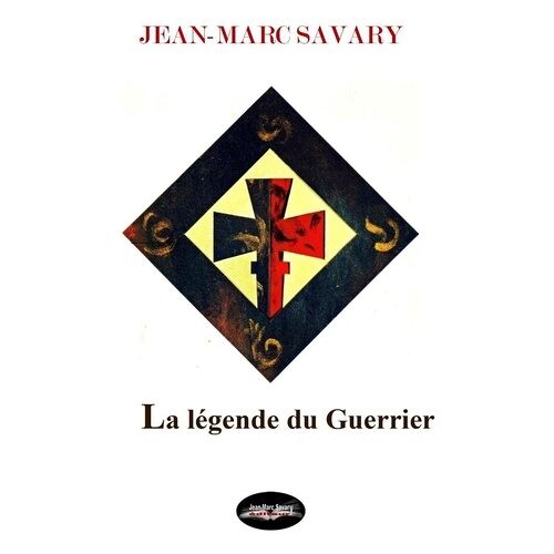 La Légende Du Guerrier