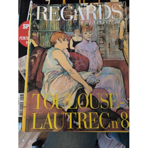 Regards Sur A Peinture - Toulouse Lautrec N°8