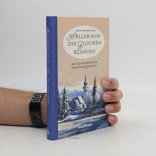 Heller Nun Die Glocken Klingen