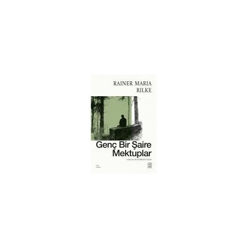Genc Bir Saire Mektuplar
