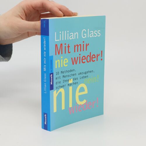 Glass, L: Mit Mir Nie Wieder
