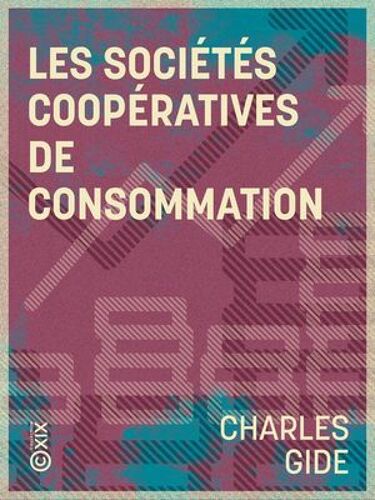 Les Sociétés Coopératives De Consommation