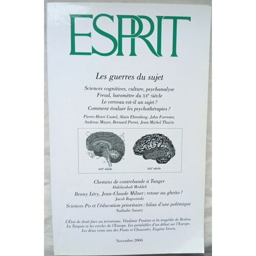 (Revue), Esprit N°309, Novembre 2004 : Les Guerres Du Sujet