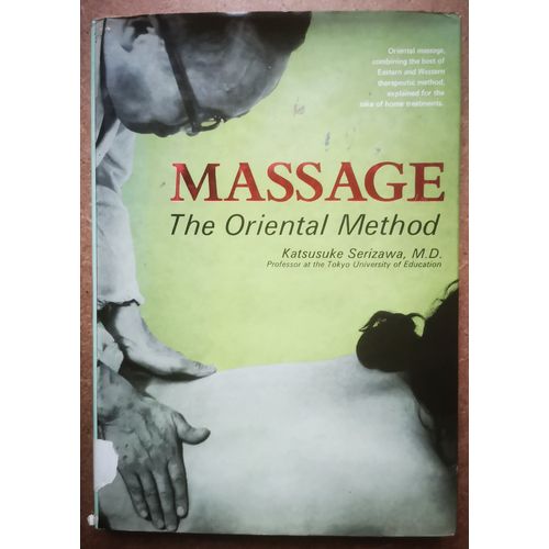 Massage - The Oriental Method