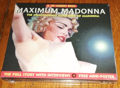 Album Cd Madonna " Maximum Madonna The Unauthorised Biography Of Madonna " 15 Titres 1998 Made In Uk ,The Full Story With Interview Spoken Word
