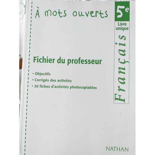A Mots Ouverts Français 5eme Fichier Du Professeur.