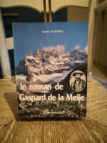 Le Roman De Gaspard De La Meije D'Isabelle Scheibli Aux Éditions Didier Richard
