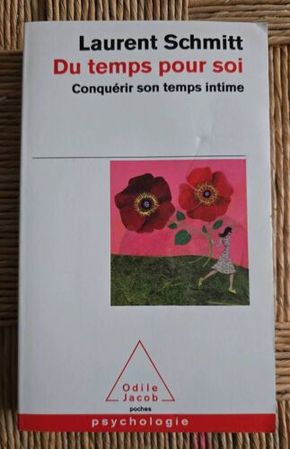Laurent Schmitt. Du Temps Pour Soi.