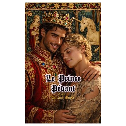Le Prince Pédant • Tome 1