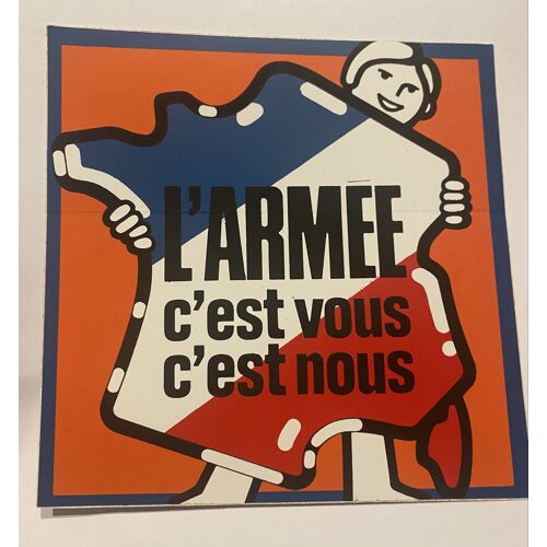 Autocollant L’Armée C’Est Vous C’Est Nous - Armée - Militaire 