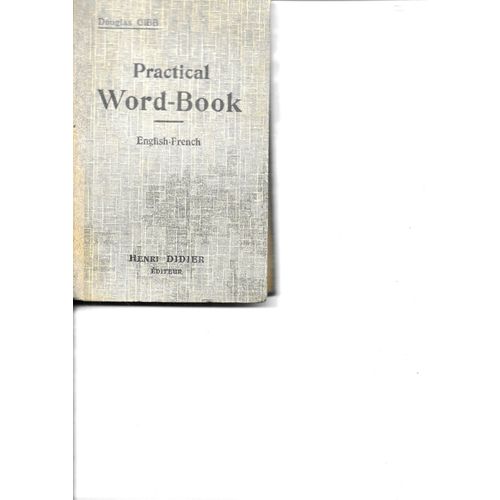 Pratical Word Book Vocabulaire Anglais Français Douglas Gibb