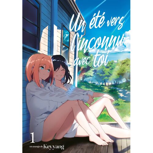 Été Vers L'inconnu Avec Toi (Un) - Tome 1