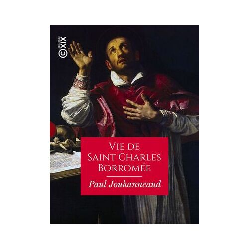 Vie De Saint Charles Borromée