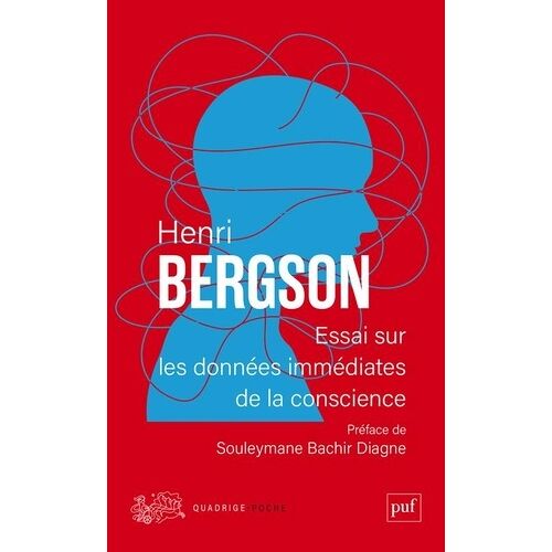 Essai Sur Les Données Immédiates De La Conscience