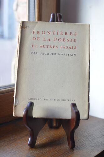 Frontières De La Poésie Et Autres Essais - Jacques Maritain - Louis Rouart Et Fils - 1935