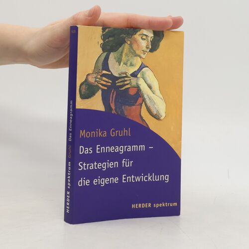 Das Enneagramm - Strategien Für Die Eigene Entwicklung