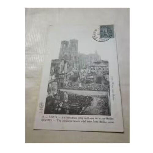 Carte Postale Reims - La Cathedrale (Cote Sud) Vue De La Rue Brulee En L'état Sur Les Photos