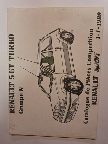 Catalogue Pieces Compétition Renault 5 Gt Turbo Groupe N