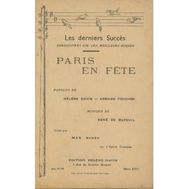 Paris En Fete De H Davin A Foucher Et R De Bouxeuil Par M Buusy De L Opera Comique Pour Piano Violon Flute Saxophone Tenor Et Alto Clarinette Trompette Batterie Basse Trombone Violoncelle Contrebasse