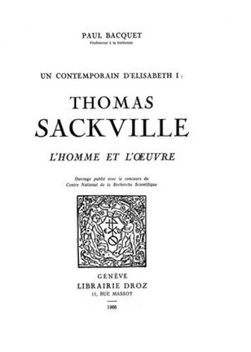 Un Contemporain D'elisabet 1 : Thomas Sackville, L'homme Et L'oeuvre