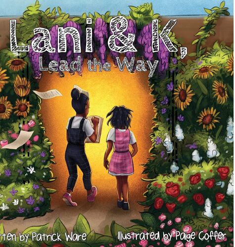 Lani & K, Lead The Way