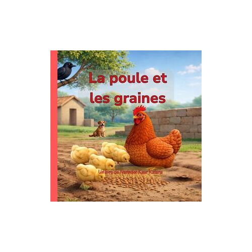 La Poule Et Les Graines
